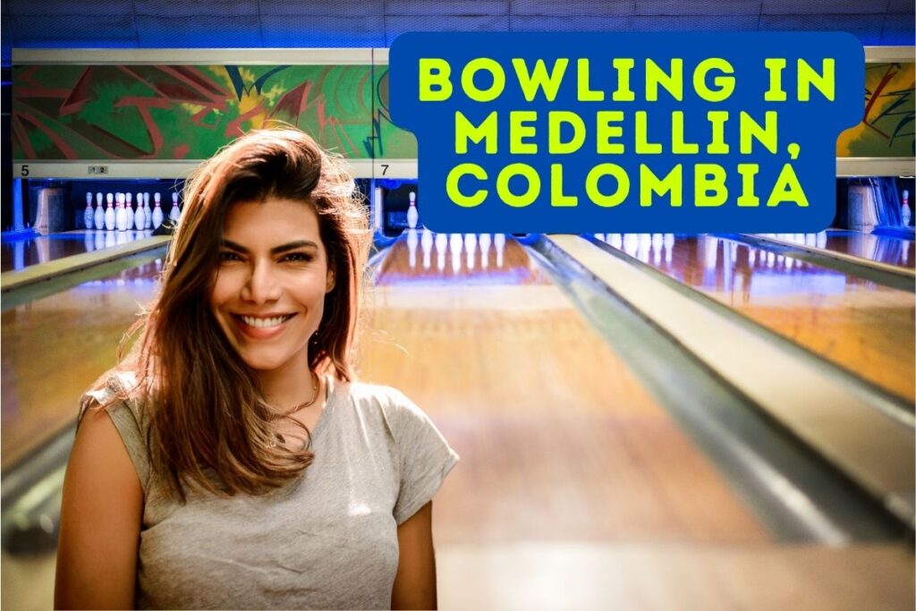 Hot Colombian woman standing in a bowling alley with text "Bowling In Medellin, Colombia".