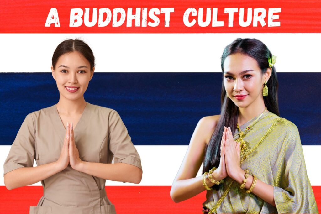 Thailand's Dating Culture, Buddhism, background of thai flag, two beautiful traditional Thai women, and text "A Buddhist Culture".