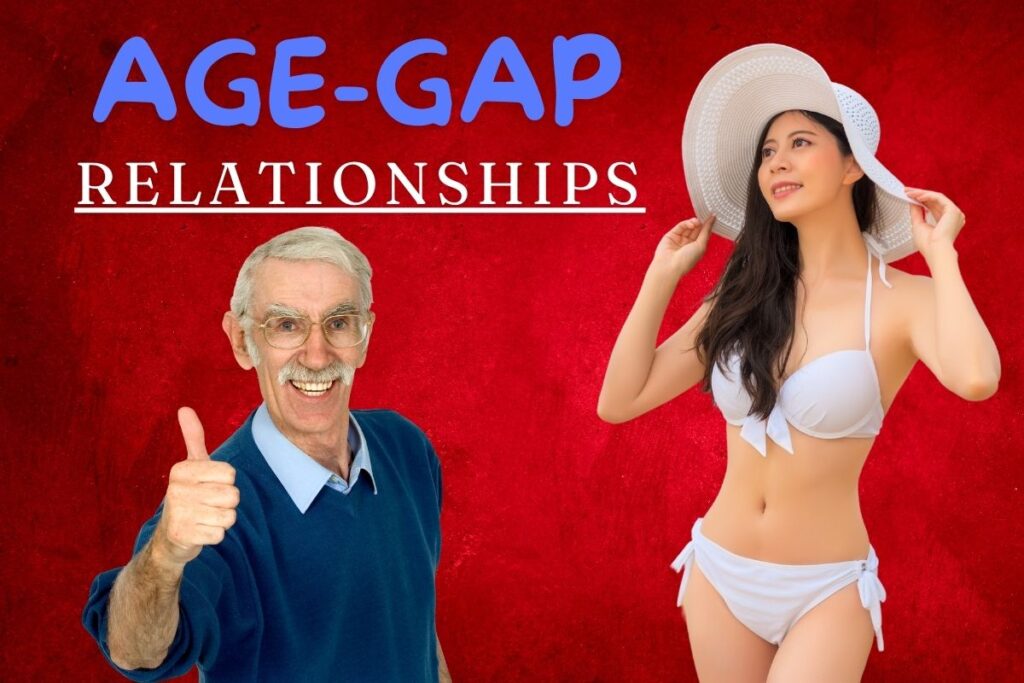 Featured image for article on age-gap relationships overseas. Older expat with Thai girlfriend, with text "Age-Gap Relationship".