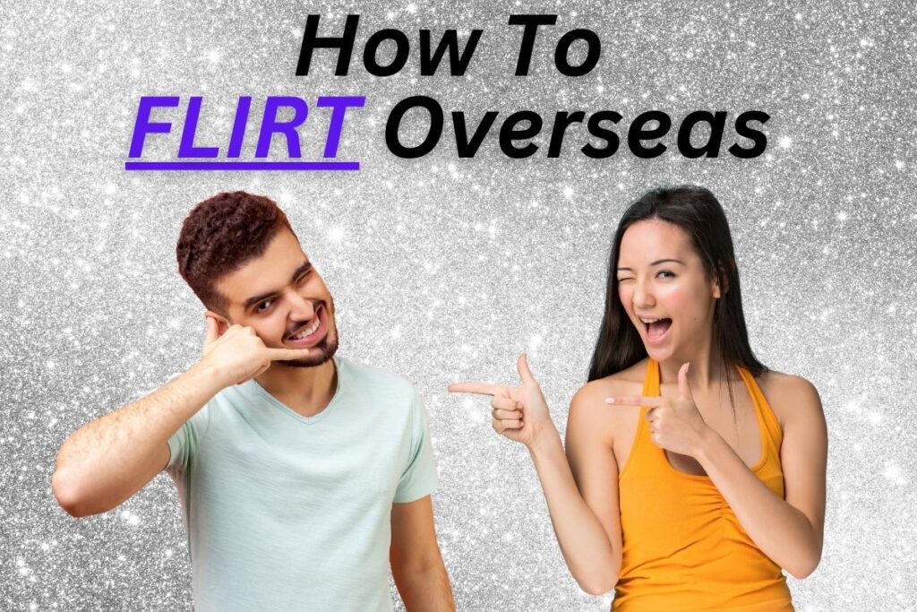 Featured image for how to flirt with foreign women. Pic of attractive asian woman and indian man flirting with each other.
