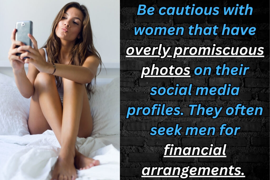 Red flag number 2 when dating foreign women, overly promiscuous photos on social media and dating profiles.