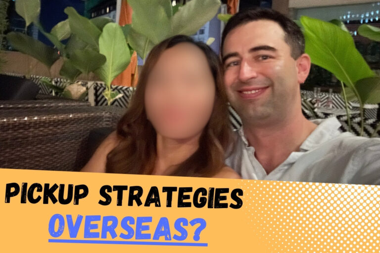 Featured Image for blog post about: Do Pickup Artist Strategies Work Good Overseas? Image has picture of American expat with Filipina woman on a date, and text "Pickup Strategies Overseas?"