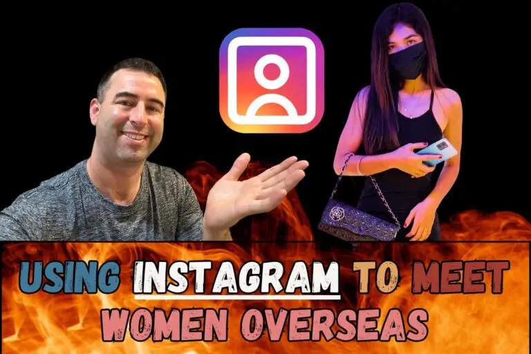 Featured image for blog post about how to meet foreign women online overseas using instagram. Image has Eric James (me) pointing to icon similar to Instagram, with a beautiful Filipina women, with flames at bottom, and text "Using Instagram to meet women overseas."